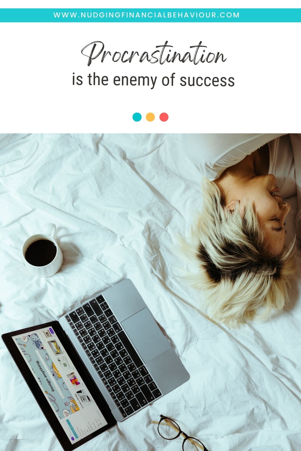 Procrastination is the enemy of success