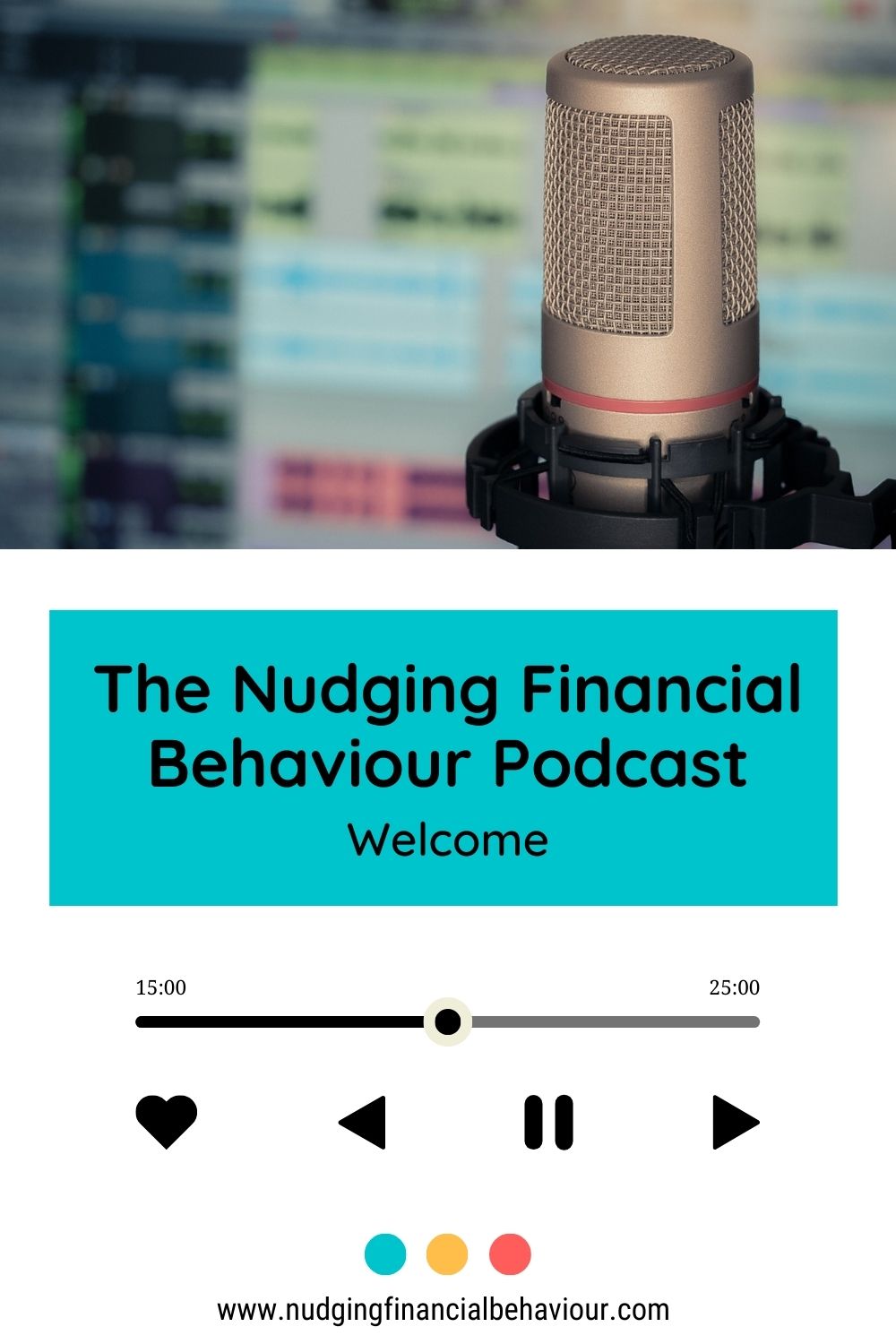 The Nudging Financial Behaviour Podcast